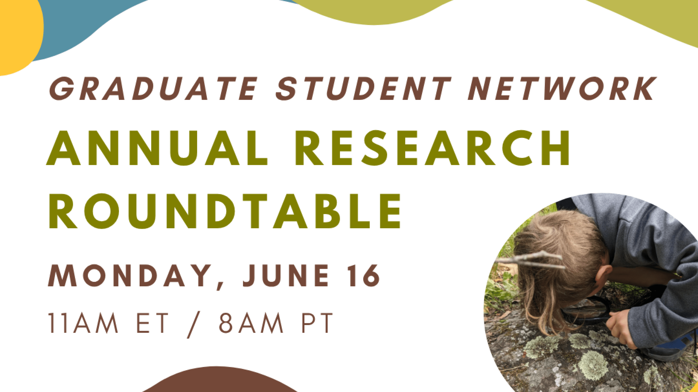 Promo graphic for the Graduate Student Network Research Rountable event