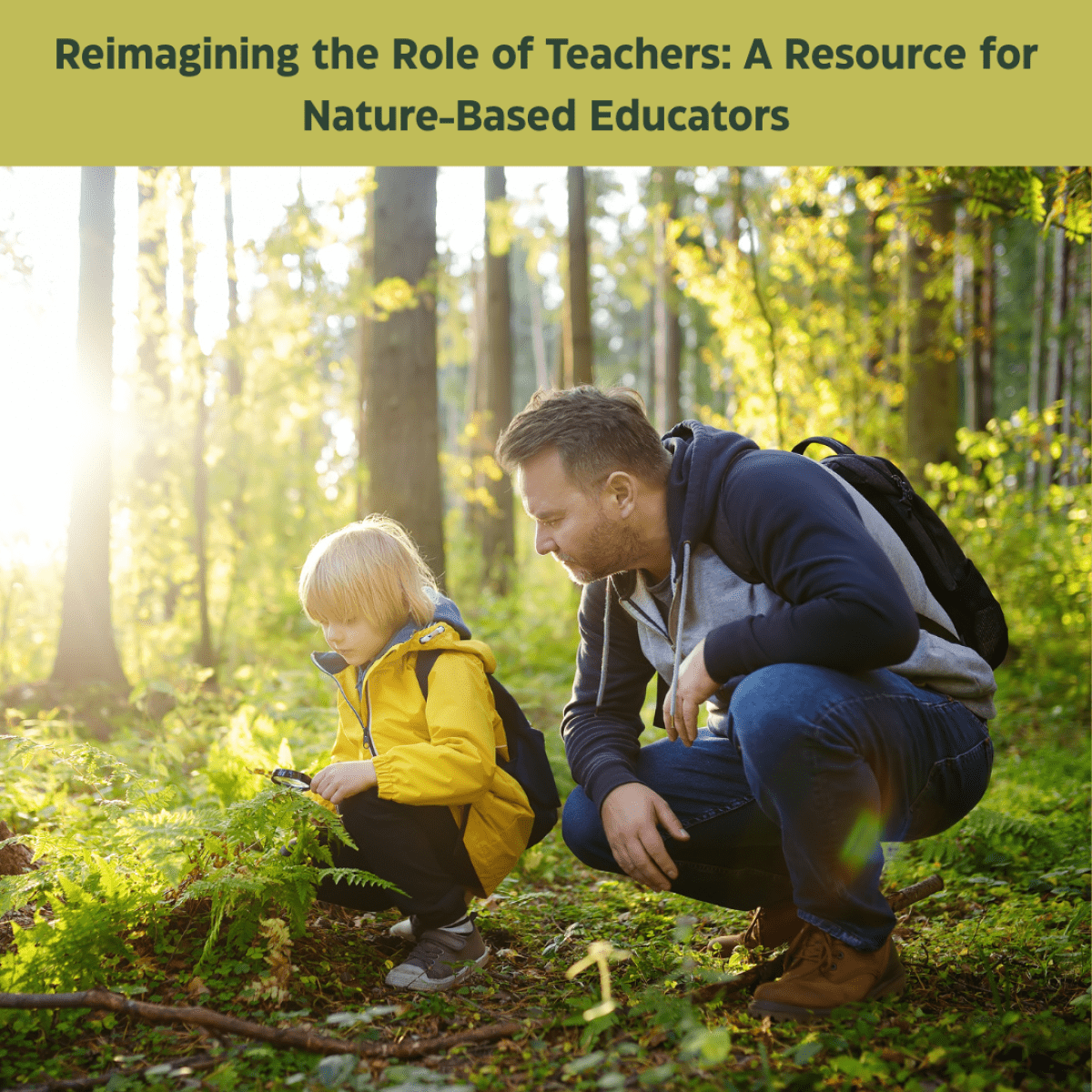 adult man and child kneeling in the forest observing something on the ground. 